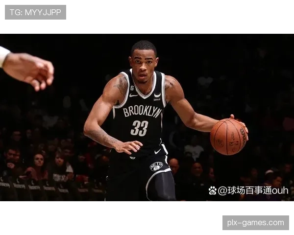 克拉克斯顿续约篮网：未来内线核心正式留队